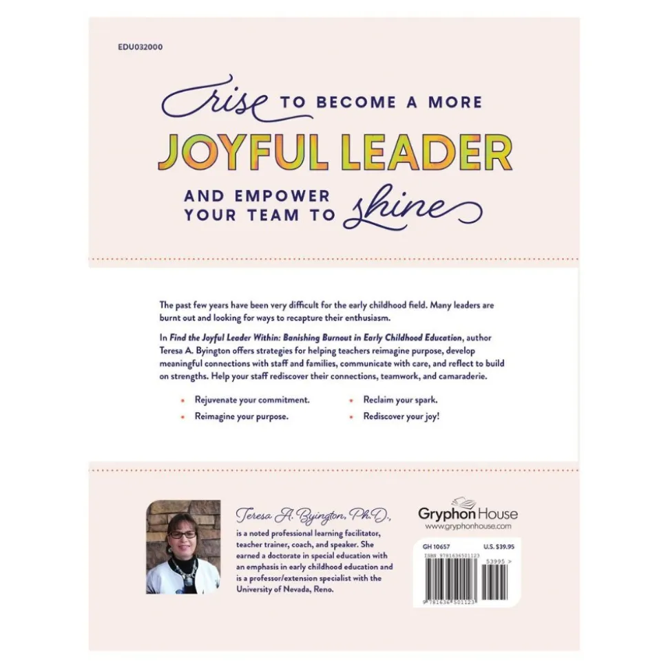 Find the Joyful Leader Within: Banishing Burnout in Early Childhood Education Paperback
