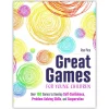 Great Games For Young Children Paperback