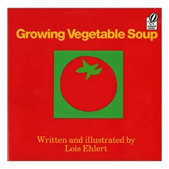 Growing Vegetable Soup Hardcover