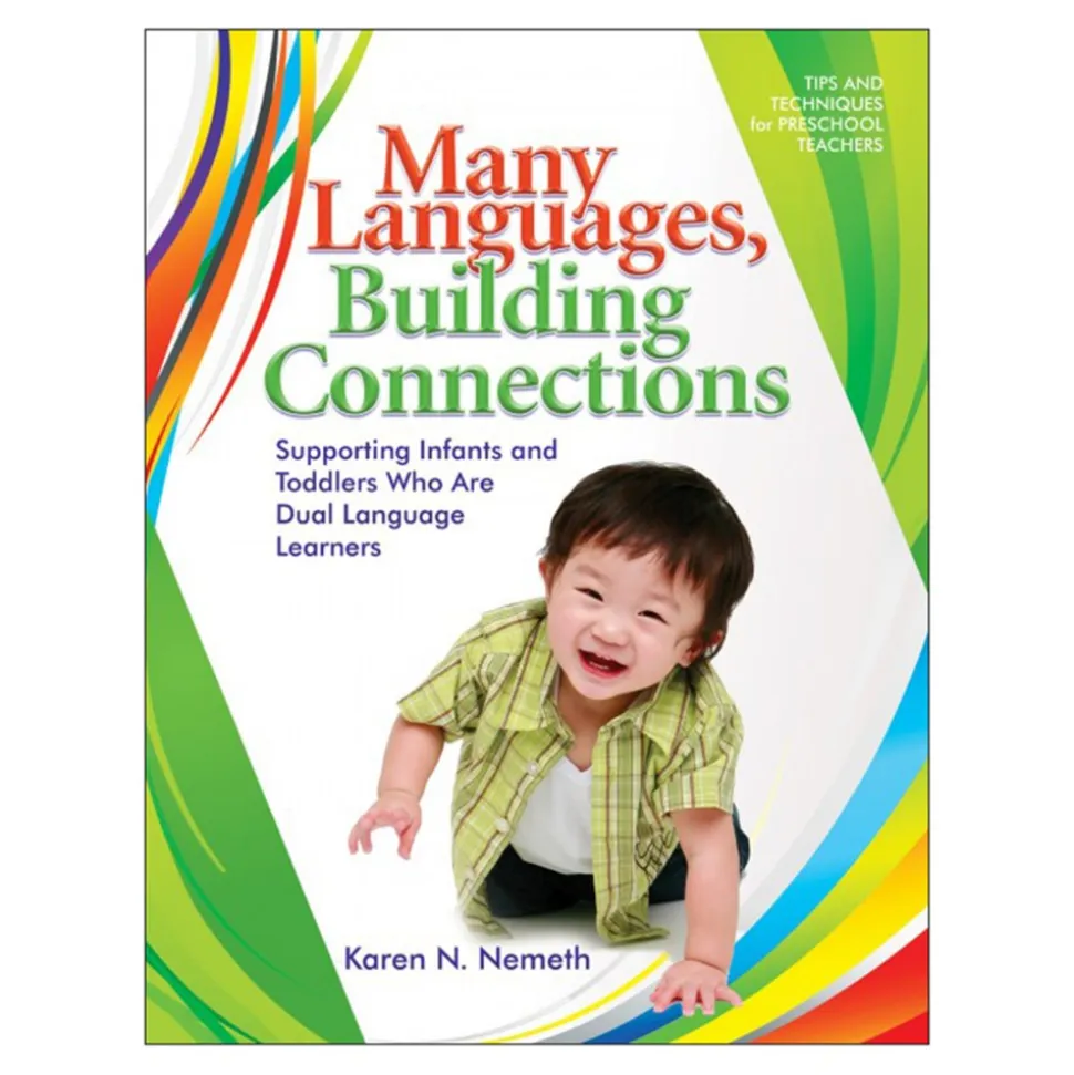 Many Languages, Building Connections: Supporting Infants and Toddlers Who Are Dual Language Learners