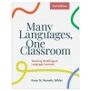 Many Languages, One Classroom, Second Edition