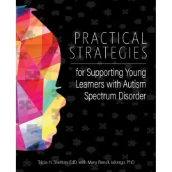 Practical Strategies for Supporting Young Learners with Autism Spectrum Disorder Paperback