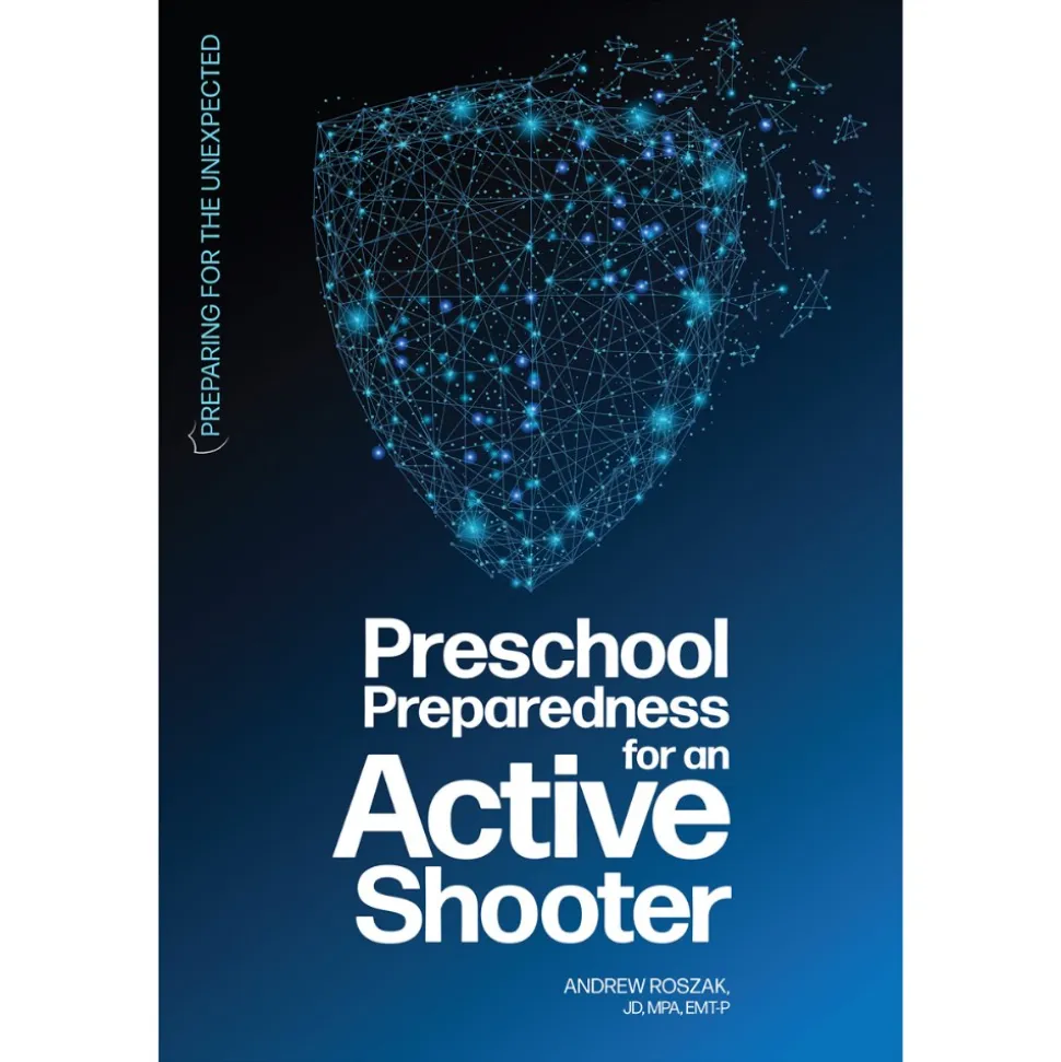Preschool Preparedness for an Active Shooter Paperback