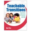 Teachable Transitions Planned Activities from the Morning to the End of the Day Paperback