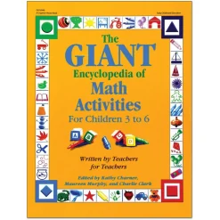 The GIANT Encyclopedia of Math Activities for Children 3 to 6 Paperback
